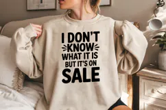 I Don't Know What It Is But It's On Sale SVG, Black Friday Product Image 2
