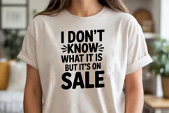 I Don't Know What It Is But It's On Sale SVG, Black Friday Product Image 3