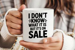 I Don't Know What It Is But It's On Sale SVG, Black Friday Product Image 4