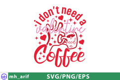 Valentine Coffee SVG PNG T-shirt Design Product Image 2