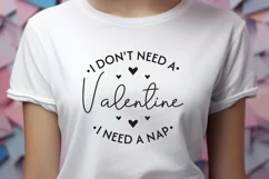 I Don't Need A Valentine I Need A Nap SVG PNG - Funny Vday Product Image 2