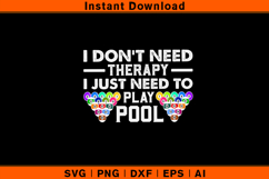 Funny Pool Therapy SVG | Billiards Quote Cut File Product Image 1