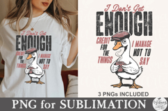 I Don't Get Enough Credit For The Things I Manage Not Say Product Image 8