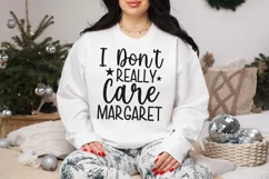 I Don't Really Care Margaret SVG, Funny SVG, Sarcastic SVG Product Image 1