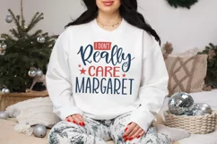 I Don't Really Care Margaret SVG, Funny SVG, Sarcastic SVG Product Image 1