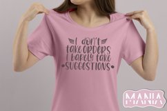 I don't Take Orders I barely Take Suggestions Svg Cut File Product Image 2