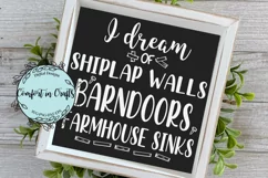 I Dream of Shiplap Walls SVG Product Image 1