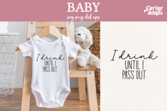 I Drink until I Pass out SVG