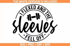 Funny Gym SVG, I Flexed and The Sleeves Fell Off SVG Product Image 1