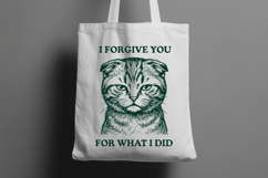 Sarcastic Cat I Forgive You For What I Did SVG PNG Product Image 2
