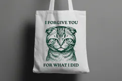 Sarcastic Cat I Forgive You For What I Did SVG PNG Product Image 2