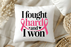 I Fought Hard And I Won SVG | Breast Cancer Awareness SVG Product Image 5