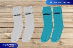 I Get Us Into Trouble - I Get Us Out of Trouble SVG Product Image 1