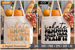 I Hate Pumpkin Spice Yeah I Said It SVG | Fall Retro SVG Product Image 2