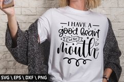 I have a good heart but this mouth SVG - Funny Coffee De Product Image 1