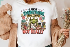 I Have Everything Under Control Not Really Frog PNG Product Image 2