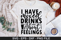 Beer SVG Design - I have mixed drinks about feelings Product Image 5