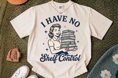 I Have No Shelf Control PNG, Funny Book Lover Design Product Image 2