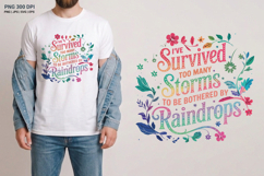 I have survived too many storms Sublimation SVG PNG Product Image 1