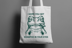 Funny Smoking Frog SVG I Hope You Get Shampoo PNG Product Image 2