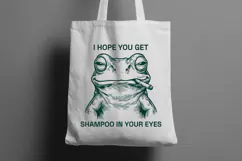 Funny Smoking Frog SVG I Hope You Get Shampoo PNG Product Image 2