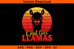 I Just Love Llamas SVG Retro Sunset Craft Design Product Image 1