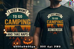 I Just Want Camping PNG Funny Outdoor Adventure Quote Design