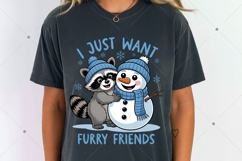 I Just Want Furry Friends, Winter Raccoon PNG, Funny Raccoon Product Image 5
