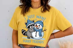 I Just Want Furry Friends, Winter Raccoon PNG, Funny Raccoon Product Image 6