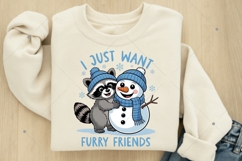 I Just Want Furry Friends, Winter Raccoon PNG, Funny Raccoon Product Image 7