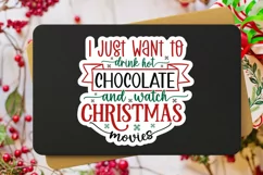 I Just Want To Drink Stickers SVG , Christmas SVG Design Product Image 3