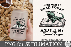 I Just Want To Read Books And Pet My Bearded Dragon PNG Product Image 4