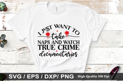 True crime Quotes Design - True crime T-shirt Design Product Image 3