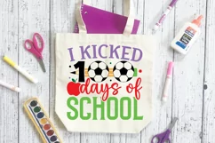 I Kicked 100 Days Of School SVG, School SVG Design Product Image 3