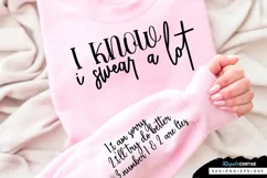 I Know I Swear A Lot Sleeve SVG, Sarcastic SVG Design Product Image 3