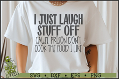 I Laugh Stuff Off SVG File Product Image 1