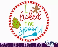 Colorful Christmas Svg Round Sign, I Licked The Spoon Product Image 2