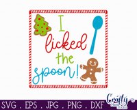 I Licked The Spoon Christmas Farmhouse Sign Svg Product Image 2