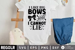 I like big bows and i cannot lie SVG, Baby SVG Design Product Image 1