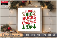 I Like Big Bucks And I Cannot Lie SVG | Christmas SVG Product Image 6