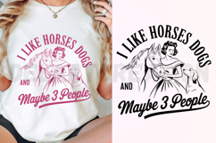 I Like Horses Dogs And Maybe 3 People SVG Product Image 2