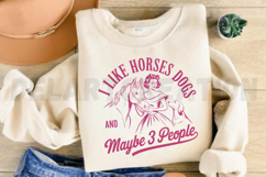 I Like Horses Dogs And Maybe 3 People SVG Product Image 4