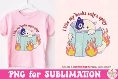 I Like My Books Extra Spicy PNG, Book Lover Sublimation Product Image 1