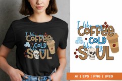 I Like My Coffee Cold Like My Soul Sublimation Design Product Image 1