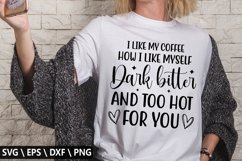 I like my coffee how i like myself SVG - Funny Coffee De Product Image 1