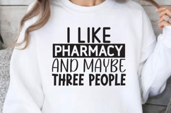 I like pharmacy and mayb SVG, Pharmacist SVG Product Image 1