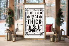 I Like Them Real Thick SVG , Farmhouse Christmas SVG Design Product Image 3