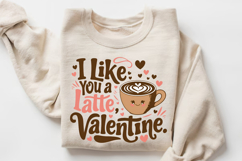 I Like You A Latte Sublimation PNG Design Product Image 3