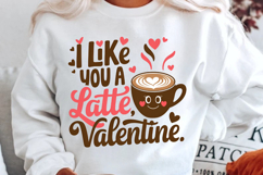 I Like You A Latte Sublimation PNG Design Product Image 2