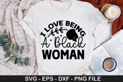 Black Woman SVG Design -I Love Being A Black Woman Product Image 4